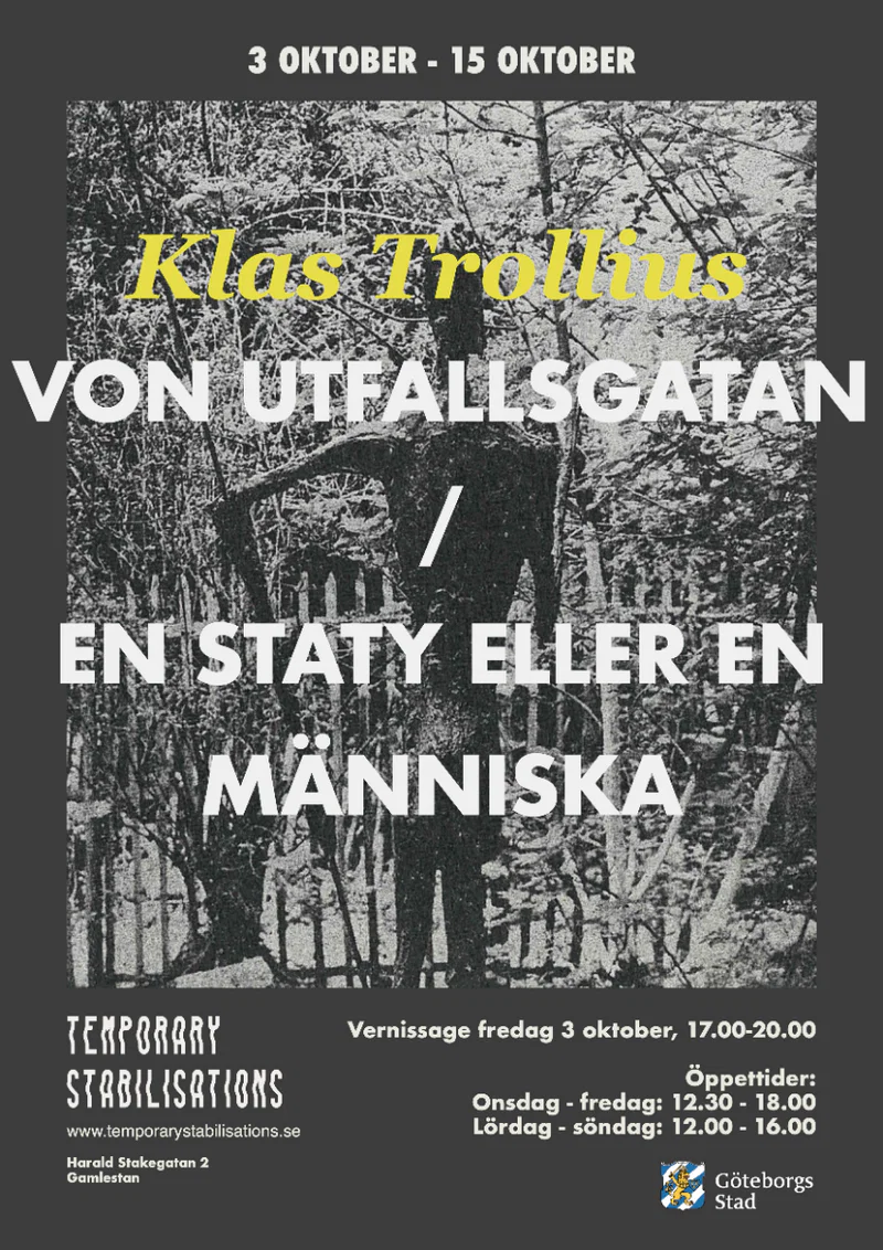 Von Utfallsgatan / En staty eller en människa – Klas Trollius